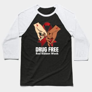 Drug free red ribbon week.. red ribbon gift Baseball T-Shirt